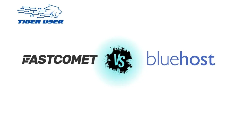 Bluehost vs FastComet logo comparison image for 2025 web hosting review, featured in TigerUser blog on hosting performance and pricing.
